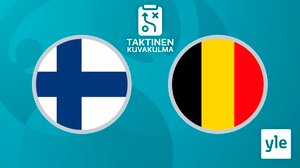 Jalkapallon Euro 2020: Suomi - Belgia, taktinen kuvakulma: 21.06.2021 23.53