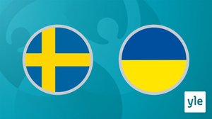 Jalkapallon Euro 2020: Neljännesvälierä Ruotsi - Ukraina: 30.06.2021 00.44