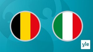 Jalkapallon EURO 2020: Puolivälierä Belgia - Italia: 03.07.2021 00.09