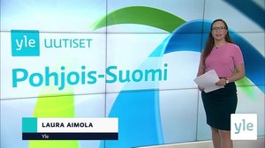 Yle Uutiset Pohjois-Suomi: 06.07.2021 17.06