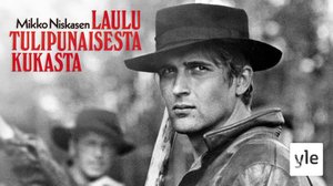 Laulu tulipunaisesta kukasta  (12): 20.07.2021 00.01