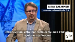 "Vielä ei ole aika luopua kaikista rajoituksista": 20.07.2021 10.22