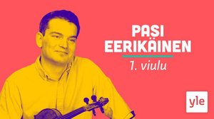Viulisti Pasi Eerikäinen: 12.08.2021 10.00