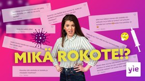 Yle Mix selvittää: Miksi nuoret tarvitsevat koronarokotteen?: 20.08.2021 10.52