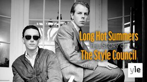 Long Hot Summers - Style Councilin tarina (7): 28.08.2021 06.00