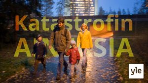 Katastrofin aineksia (S): 06.09.2021 00.01