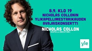 RSO: Nicholas Collonin ylikapellimestarikauden avajaiskonsertti: 08.09.2021 21.31