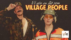 Vi gör en låt som Village People: 24.09.2021 15.37