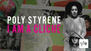 Poly Styrene: I Am a Cliché (12): 01.10.2021 06.00