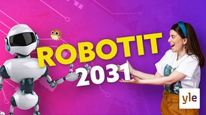 JASMIN JA ROBOTIT – KORVAAKO KONE IHMISEN?!: 01.10.2021 17.30