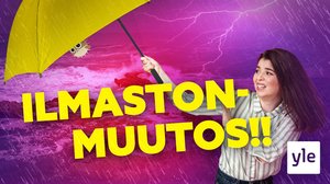 ILMASTONMUUTOS!! – MILTÄ NÄYTTÄÄ TULEVAISUUDEN SUOMI?!: 10.11.2021 18.30