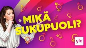 MIKÄ SUKUPUOLI!?! – ONKO vain TYTTÖJÄ ja POIKIA?: 19.11.2021 14.25
