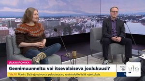 "Miksi ne sienet haluavat hohtaa pimeässä?": 22.12.2021 08.00