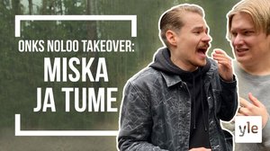 Tume ja Miska Haakana : Onks noloo olla nolo?: 24.12.2021 00.01
