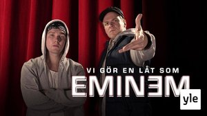 Vi gör en låt som Eminem: 03.01.2022 11.03