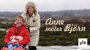 Anne kohtaa Björnin: 10.01.2022 06.00