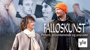 Fallosteema taiteessa: 23.01.2022 06.00