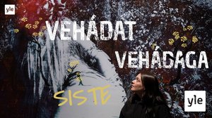 Vehádat vehádaga siste: Lada Suomenrinne  (S): 06.02.2022 03.00