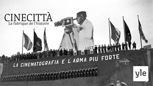 Cinecittà - elokuvastudion tarina (12): 28.02.2022 00.01