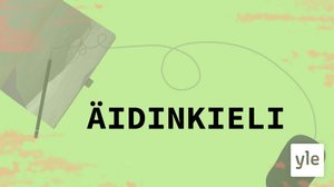 Abitreenit: Äidinkieli, yo-koelähetys, kevät 2022: 15.03.2022 18.57