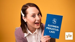 Viisi faktaa perustuslaista: 23.03.2022 08.00