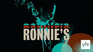 Ronnie's - legendaarinen jazzklubi (12): 24.03.2022 06.00