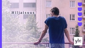 Hiljaisuus (12): 28.03.2022 00.01