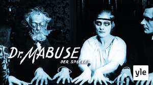 Tohtori Mabuse - ihmispeto  (S): 27.04.2022 06.00