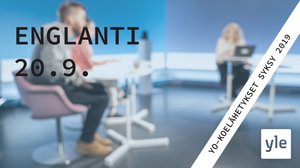 Abitreenit: Englanti, yo-koelähetys, syksy 2019: 20.09.2019 19.19