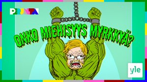 Onko miehisyys myrkkyä?: 11.10.2019 21.45