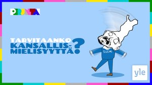 Perjantai: Tarvitaanko kansallismielisyyttä?: 01.11.2019 17.08