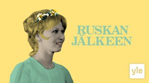 Ruskan jälkeen (7) (7): 14.11.2019 00.01