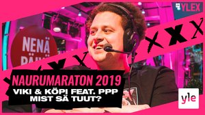 NAURUMARATON 2019: VIKI & KÖPI FEAT. PPP - MIST SÄ TUUT?: 25.11.2019 15.50