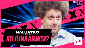 HALUATKO KILJUNÄÄRIKSI?: 21.02.2020 15.30