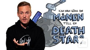 Kan man göra om månen till en Death Star?: 02.04.2020 11.45