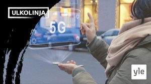 Ulkolinja: Kuka pelkää Huaweita?: 06.04.2020 06.00