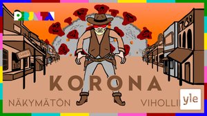 Korona, näkymätön vihollinen: 03.04.2020 21.45
