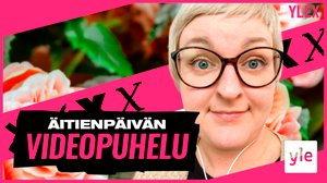 ÄITIENPÄIVÄN VIDEOPUHELU: 11.05.2020 17.30