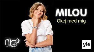 Milou: Okej med mig (S): 28.09.2020 06.00