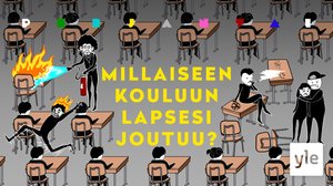 Perjantai: Millaiseen kouluun lapsesi joutuu?: 02.10.2020 17.09