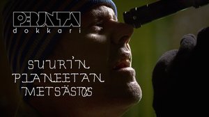 Perjantai: Perjantai-dokkari: Suurin planeetan metsästys: 02.02.2018 13.46