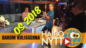 Hajbo Nytt: OS 2018 bakom kulisserna (S): 22.02.2018 16.25