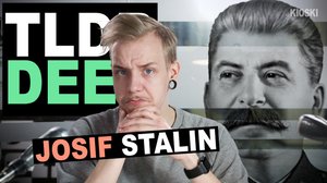 Kioski: TLDR & TLDRDEEP: Stalin - TLDRDEEP: 13.03.2018 16.44