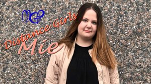 Distance Girls - Mie (S): 11.05.2018 05.00