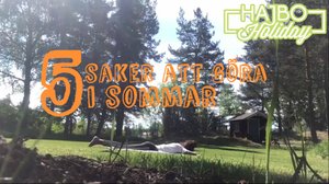 5 saker att göra en sommardag (S): 20.06.2018 10.00