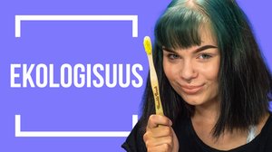 EKOELÄMÄ TESTISSÄ | Emma ja Milla testaa: 17.08.2018 12.00