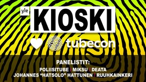 MILTÄ SINUSTA TUNTUISI? KIUSAAMINEN NETISSÄ (Kioski Tubecon 2018): 18.08.2018 12.58