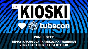 MÄ OON TÄLLAINEN, SEURAA TAI ÄLÄ SEURAA – ITSETUNTO JA MINÄKUVA (Kioski Tubecon 2018): 18.08.2018 16.14