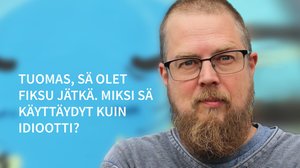 Tuomas Kyrö - "Sen ikäinen jätkä tarvitsee ja etsii miehen malleja.": 05.11.2018 00.01