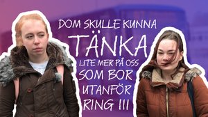 ”Dom borde bry sig mera om oss utanför Ring III”: 21.03.2019 14.35